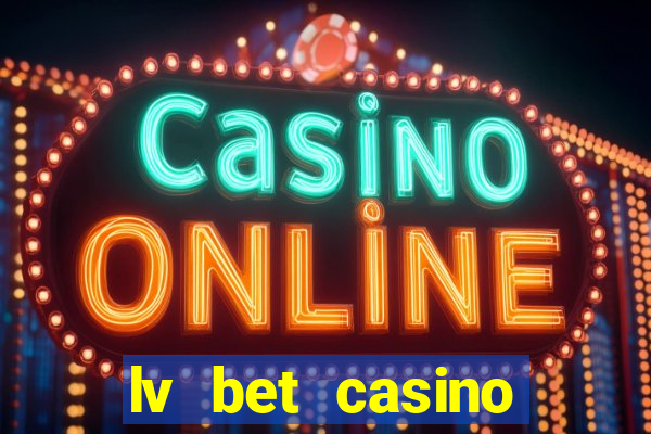 lv bet casino bonus code