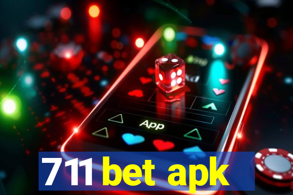 711 bet apk