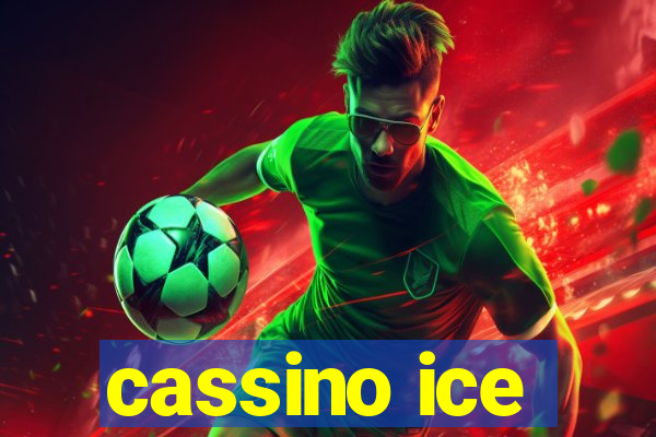 cassino ice