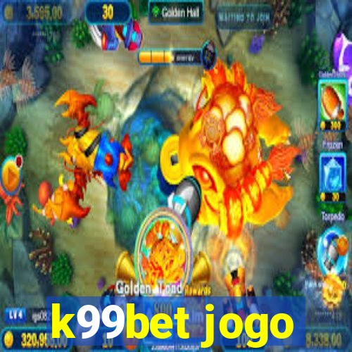 k99bet jogo