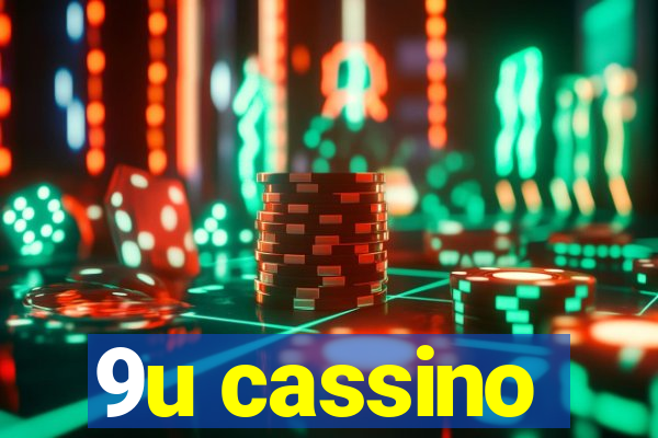 9u cassino