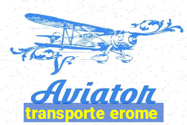 transporte erome