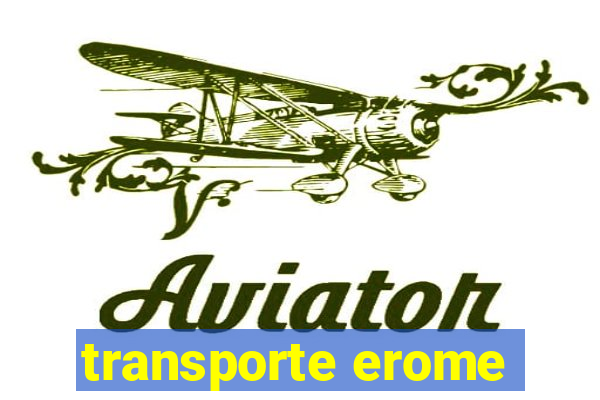 transporte erome