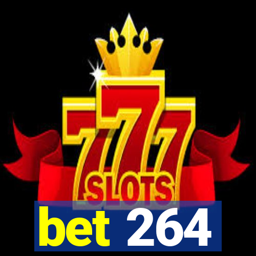 bet 264