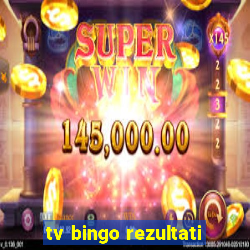 tv bingo rezultati