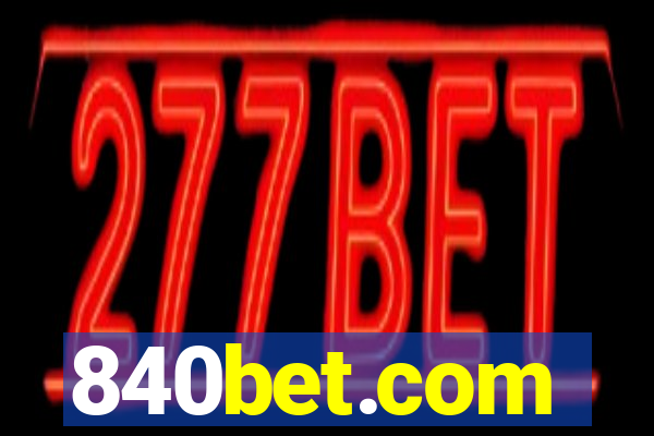 840bet.com