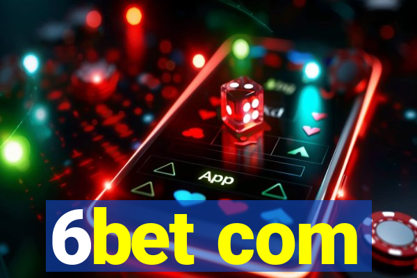 6bet com