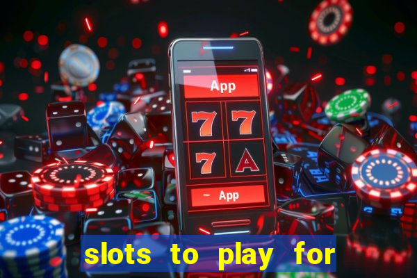 slots to play for free with bonuses