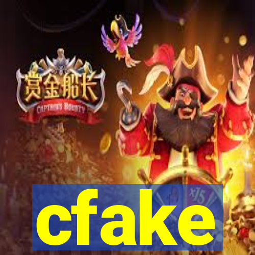 cfake