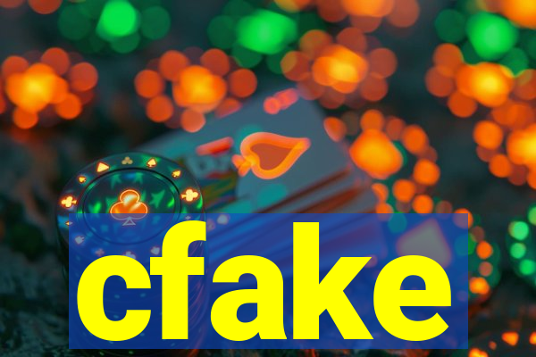 cfake