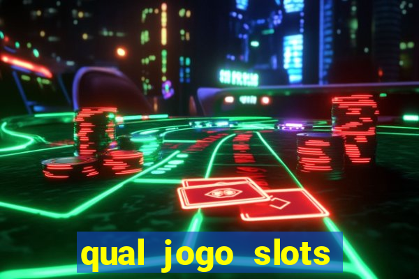 qual jogo slots paga mesmo