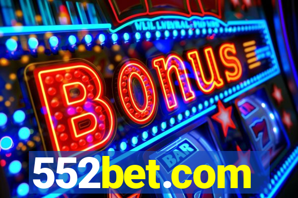 552bet.com