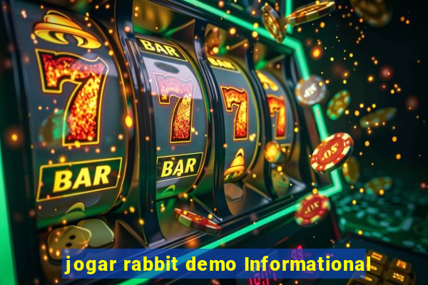 jogar rabbit demo Informational