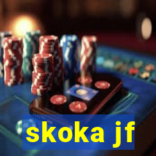 skoka jf