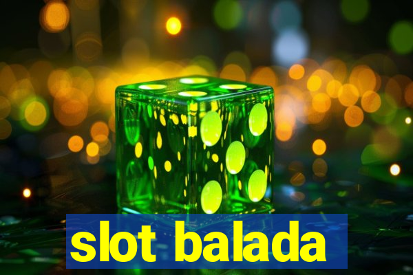 slot balada