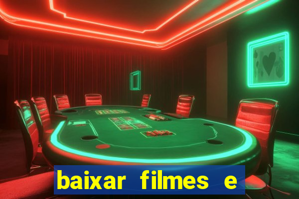 baixar filmes e series em mp4