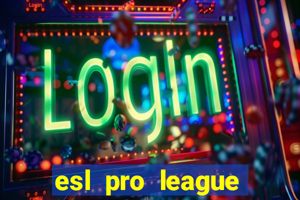 esl pro league season 20 jogos