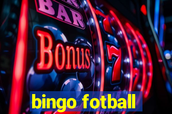 bingo fotball