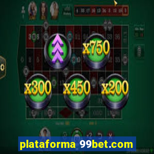 plataforma 99bet.com