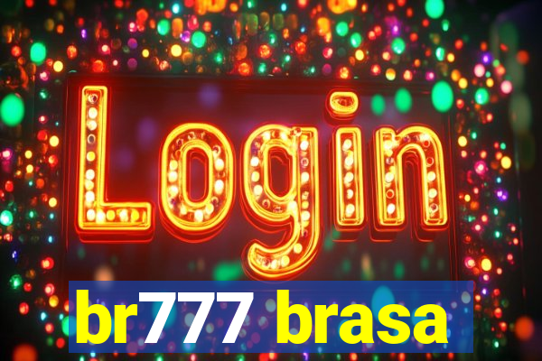 br777 brasa