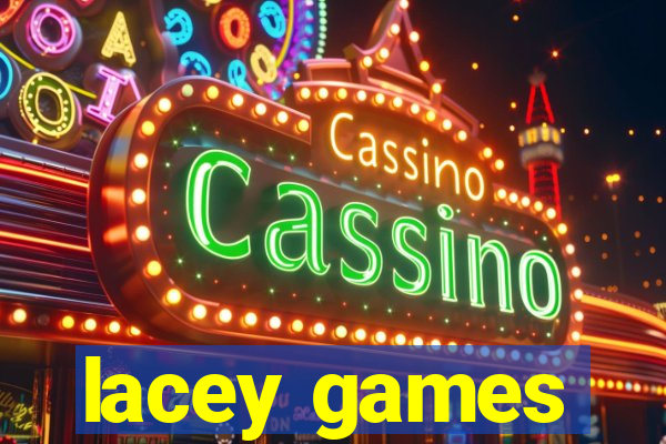 lacey games