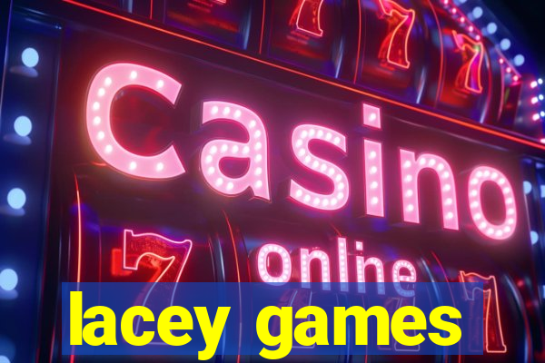 lacey games