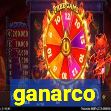 ganarco