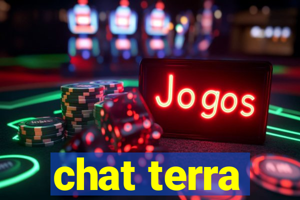 chat terra