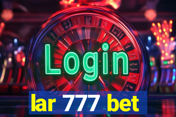 lar 777 bet