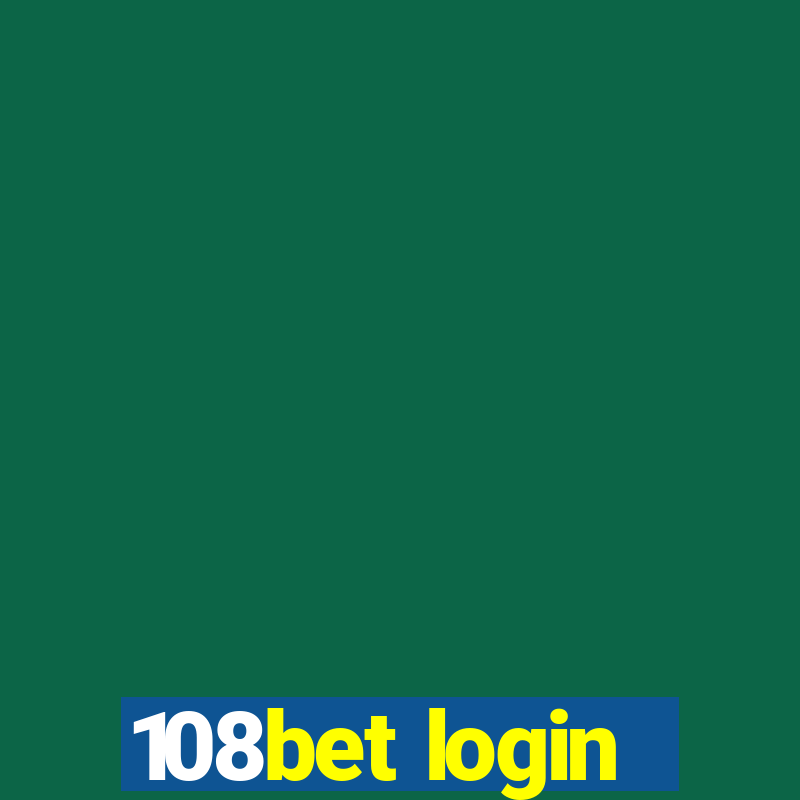 108bet login