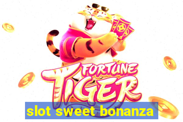 slot sweet bonanza