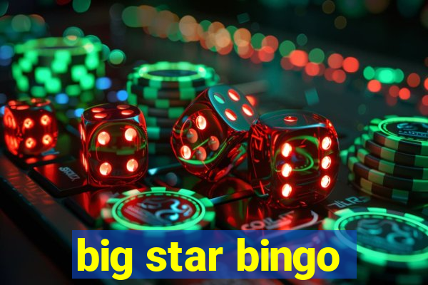 big star bingo