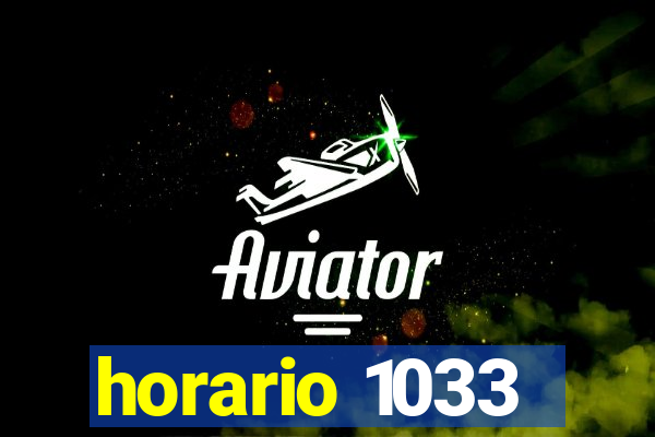 horario 1033