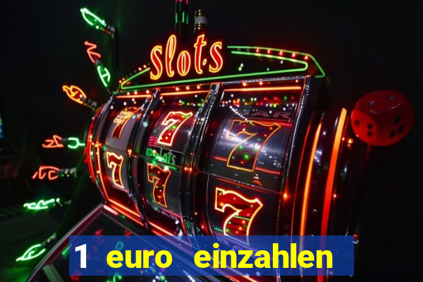 1 euro einzahlen casino 2020