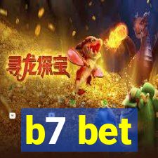 b7 bet