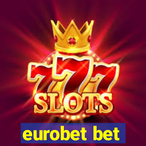 eurobet bet