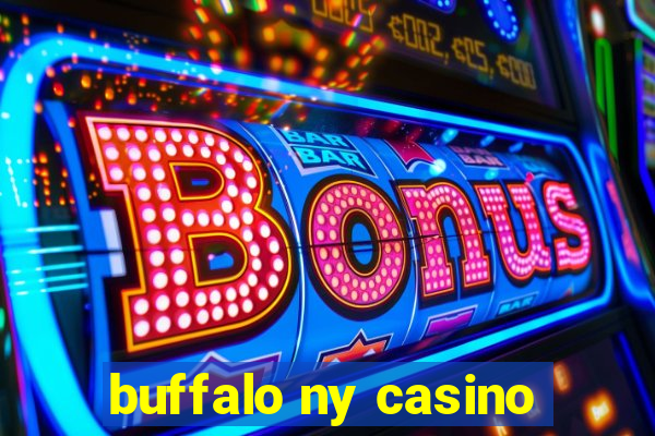 buffalo ny casino