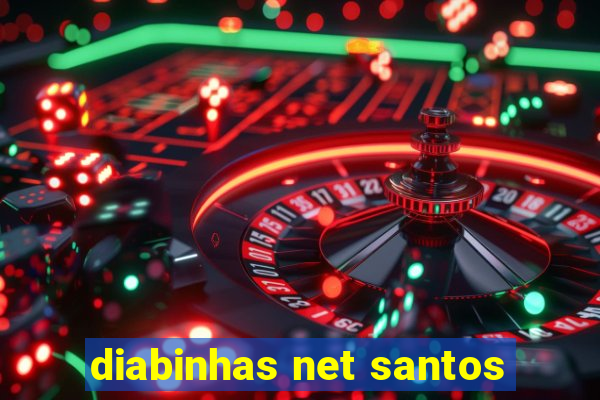 diabinhas net santos