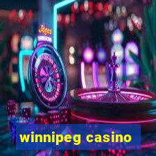 winnipeg casino