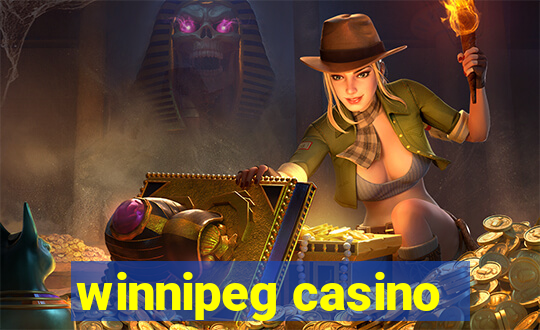 winnipeg casino