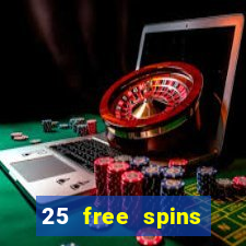 25 free spins trada casino