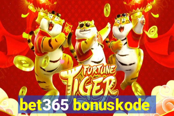 bet365 bonuskode