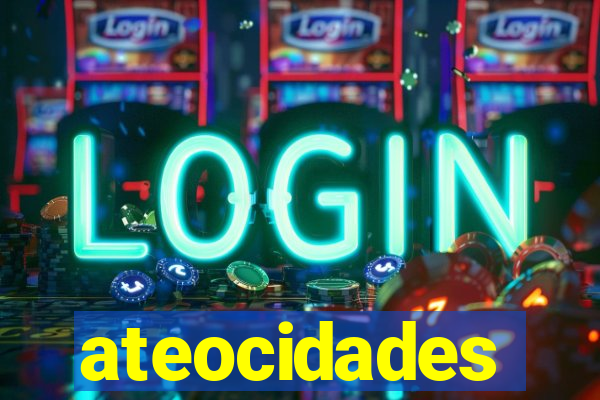 ateocidades