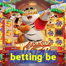 betting be