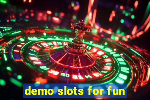 demo slots for fun