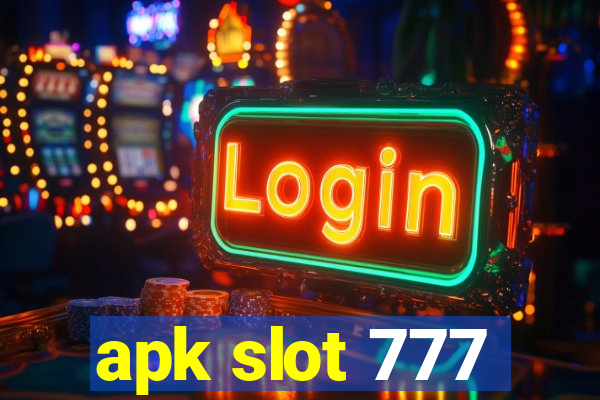 apk slot 777