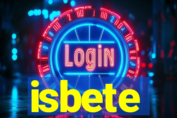 isbete