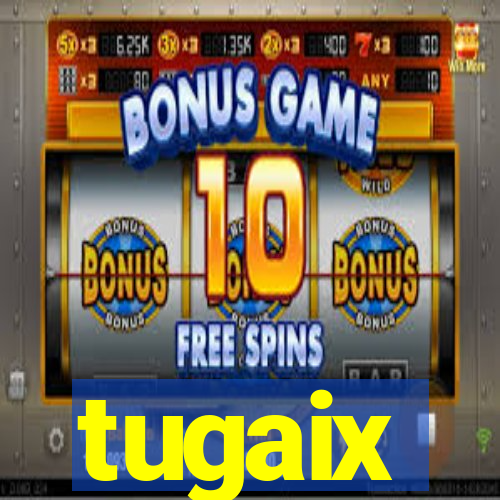 tugaix