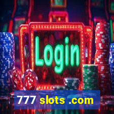 777 slots .com