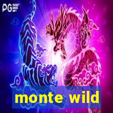 monte wild